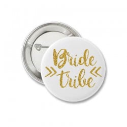 Bride Tribe Button for the bride's friends